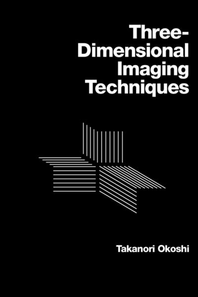 Three-Dimensional Imaging Techniques