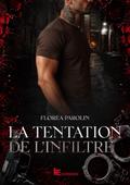 La Tentation de l’Infiltré