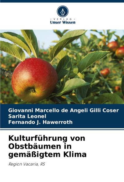 Kulturführung von Obstbäumen in gemäßigtem Klima