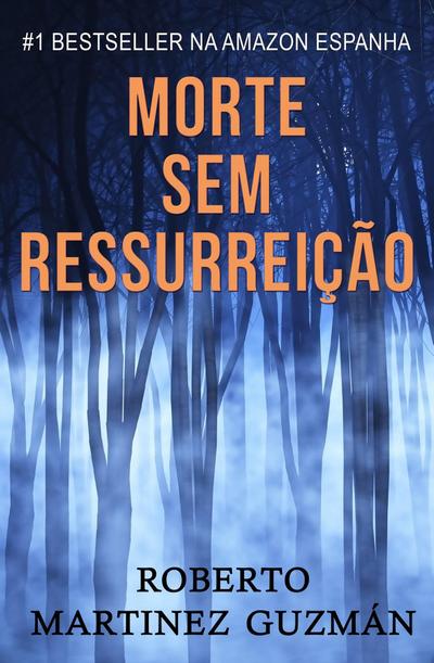 Morte sem ressurreição