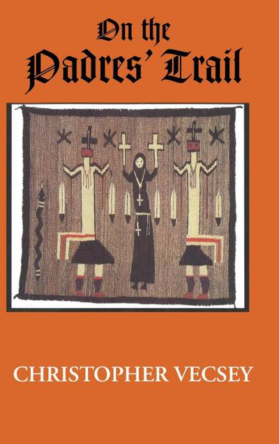 On the Padres’ Trail