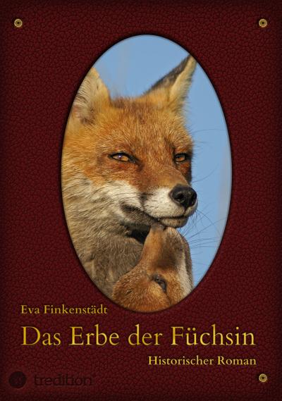 Das Erbe der Füchsin