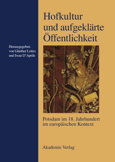 Hofkultur und aufgeklärte Öffentlichkeit