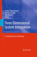Three Dimensional System Integration