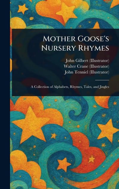 Mother Goose’s Nursery Rhymes
