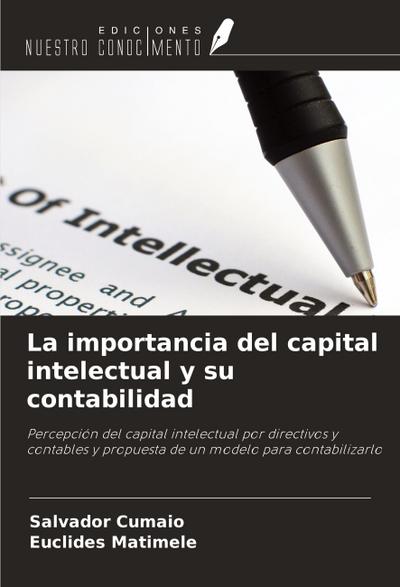 La importancia del capital intelectual y su contabilidad