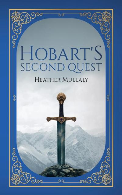 Hobart’s Second Quest