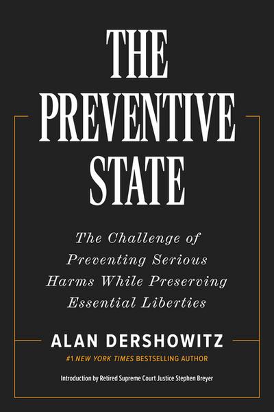 The Preventive State