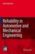 Reliability in Automotive and Mechanical Engineering