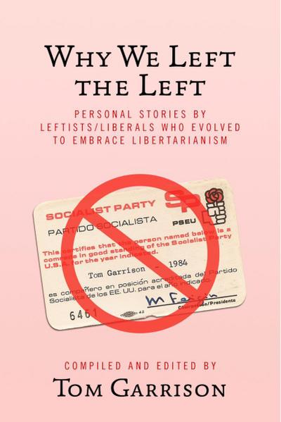 Why We Left the Left
