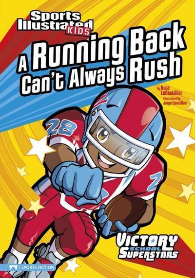 A Running Back Can’t Always Rush