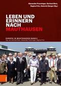 Leben und erinnern nach Mauthausen