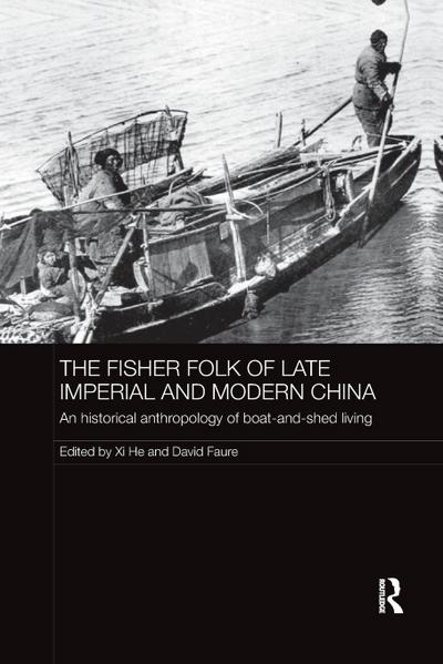The Fisher Folk of Late Imperial and Modern China