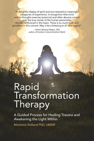 Rapid Transformation Therapy