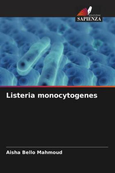 Listeria monocytogenes