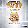 Star Wars? - Episode IV - Eine neue Hoffnung: Roman nach dem Drehbuch und der Geschichte von George Lucas (Filmbücher, Band 4)