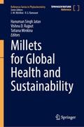 Millets for Global Health and Sustainability