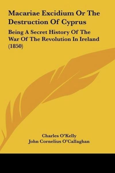 Macariae Excidium Or The Destruction Of Cyprus