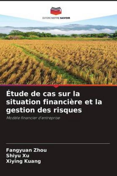 Étude de cas sur la situation financière et la gestion des risques