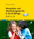 Wortschatz- und Wortfindungstest für 6- bis 10-Jäh