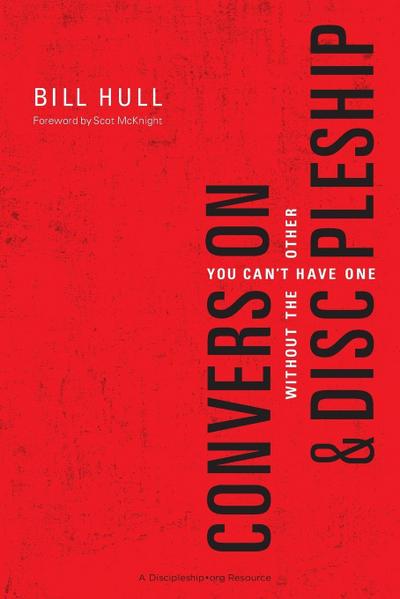 Conversion & Discipleship | Softcover