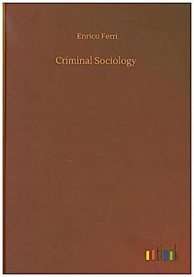 Criminal Sociology