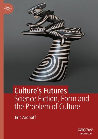 Culture’s Futures