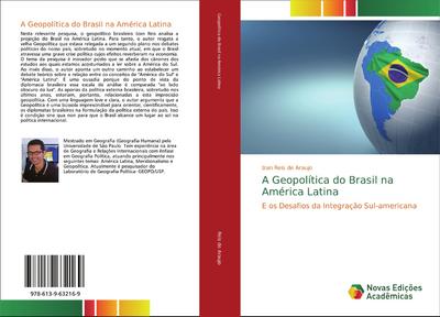 A Geopolítica do Brasil na América Latina - Izan Reis de Araujo