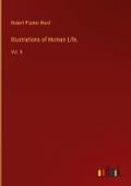 Illustrations of Human Life.