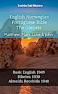 English Norwegian Portuguese Bible - The Gospels - Matthew, Mark, Luke & John