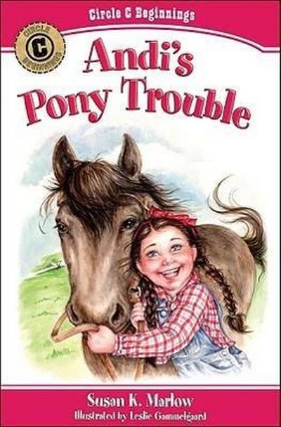 Andi’s Pony Trouble