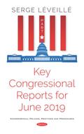 Key Congressional Reports for June 2019. Part I