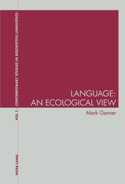 Language: An Ecological View
