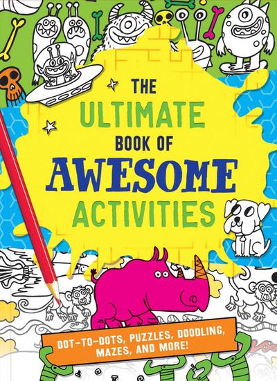 The Ultimate Book of Awesome Activities