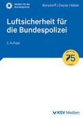 Luftsicherheit für die Bundespolizei