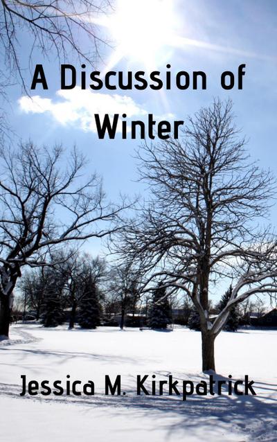 A Discussion of Winter (Seasons, #4)
