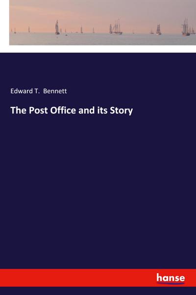 The Post Office and its Story