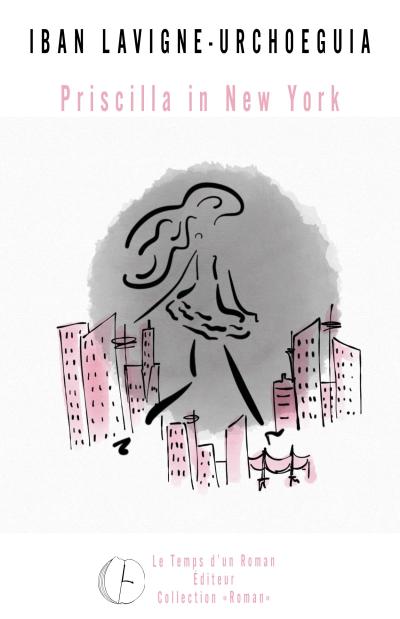 Priscilla in New York