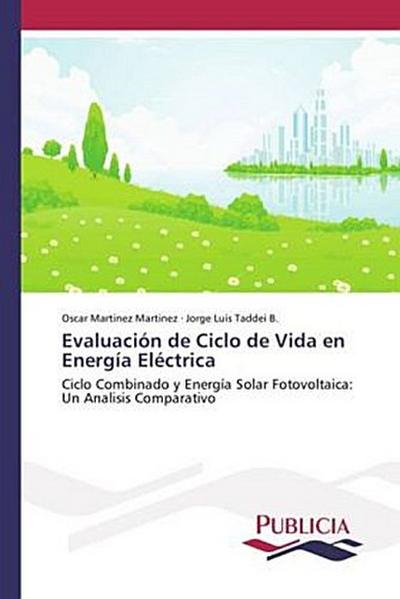 Evaluación de Ciclo de Vida en Energía Eléctrica