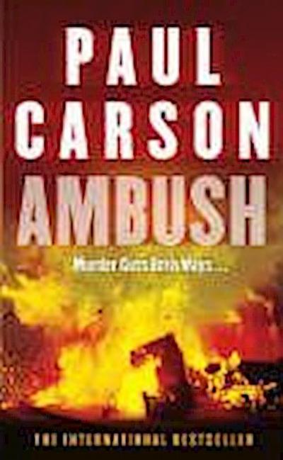 Carson, P: Ambush