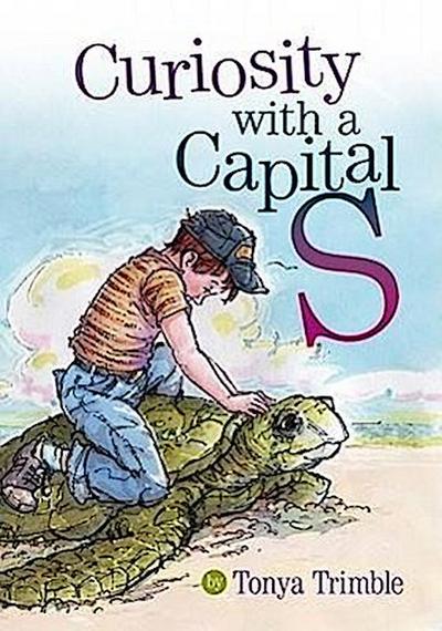 Curiosity, with a Capital S