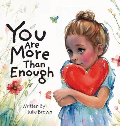 You are More Than Enough