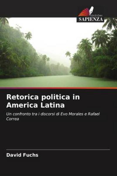 Retorica politica in America Latina