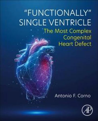 Functionally Single Ventricle