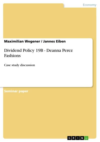 Dividend Policy 19B - Deanna Perez Fashions