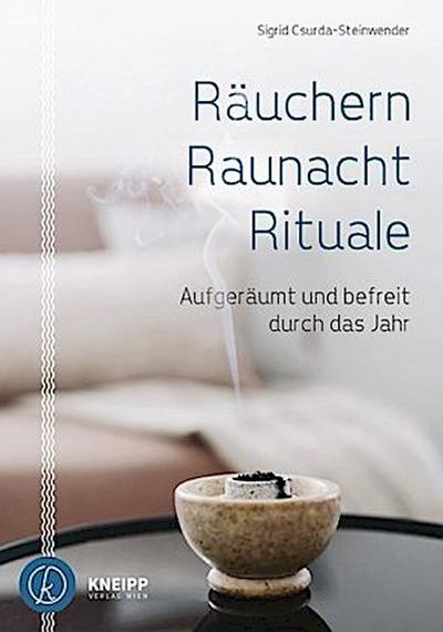 Räuchern, Raunacht, Rituale 