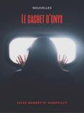 Le cachet d’onyx