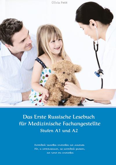 Das Erste Russische Lesebuch für Medizinische Fachangestellte