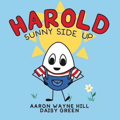 Harold Sunny Side Up