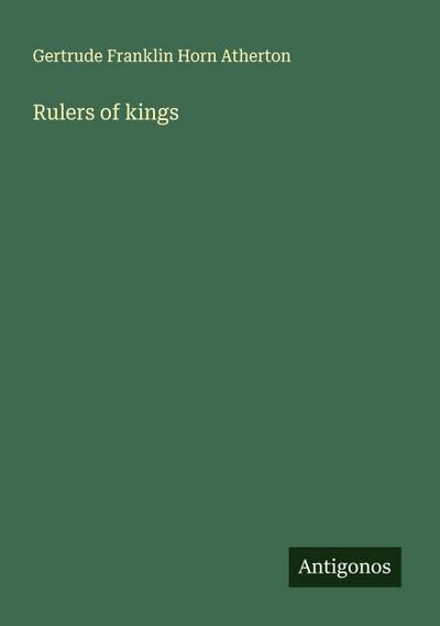 Rulers of kings